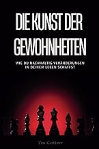 Die Kunst der Gewohnheiten – Wie du nachhaltig Ver